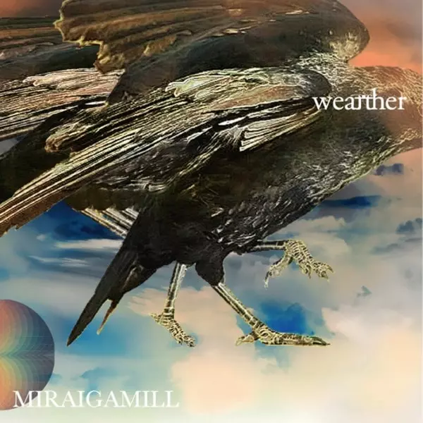 MIRAIGAMILL / weatTther
