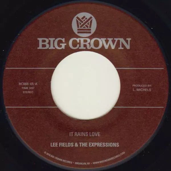 LEE FIELDS & THE EXPRESSIONS / リー・フィールズ&ザ・エクスプレッションズ / IT RAINS LOVE / WILL I GET OFF EASY (7")