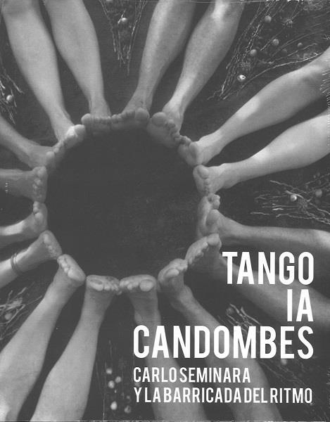 CARLO SEMINARA / カルロ・セミナーラ / TANGO IA CANDOMBES