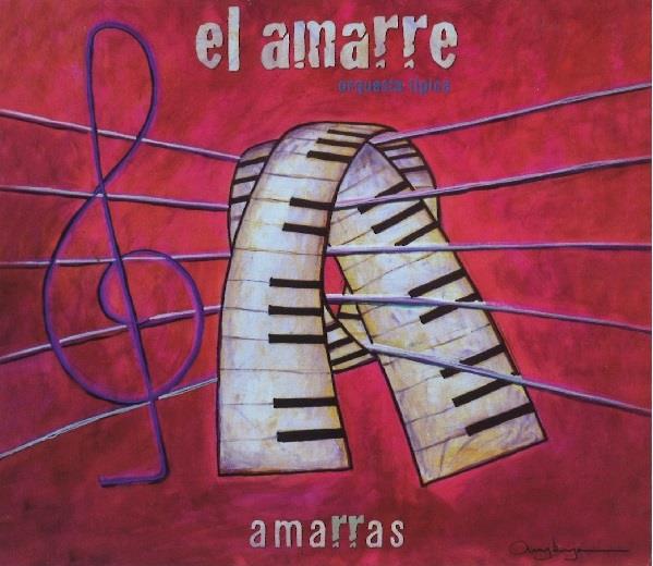 EL AMARRE / エル・アマレ / AMARRAS