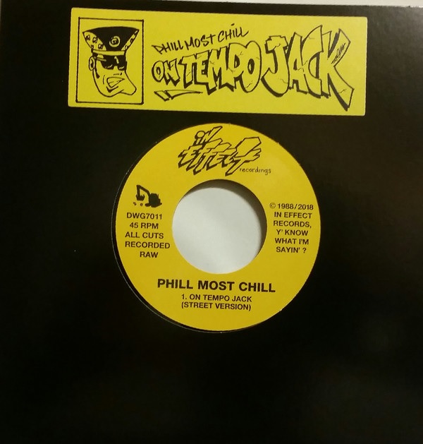 PHILL MOST CHILL / ON TEMPO JACK b/w OUT TO KILL 7"