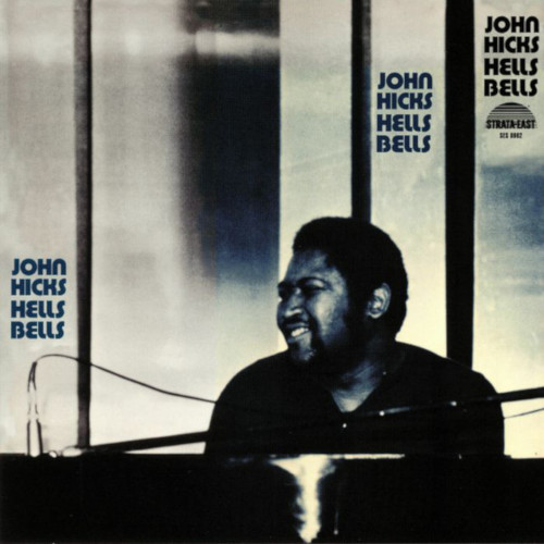 JOHN HICKS / ジョン・ヒックス / Hells Bells(LP)