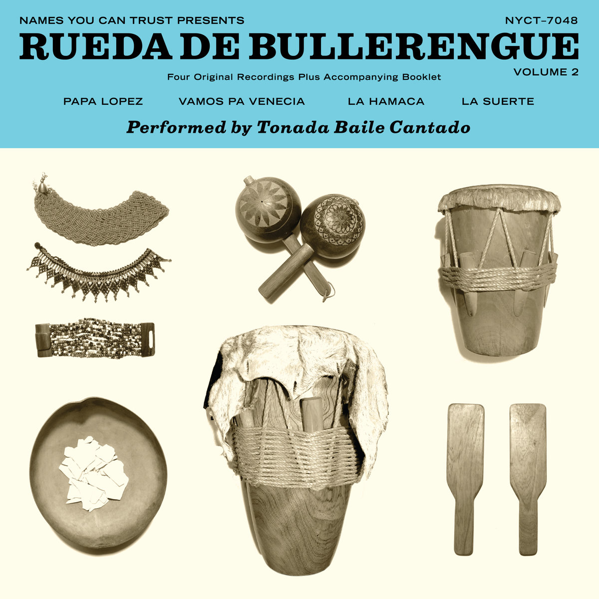 TONADA BAILE CANTADO / トナーダ・バイレ・カンタード / RUEDA DE BULLERENGUE (VOLUME 2)