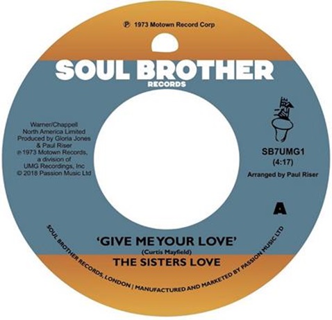 SISTERS LOVE / シスターズ・ラヴ / GIVE ME YOUR LOVE / TRY IT, YOU'LL LIKE IT (7")