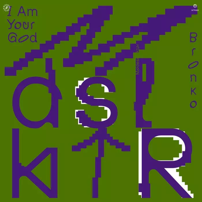 MODESELEKTOR / モードセレクター / I AM YOUR GOD / BRONKO