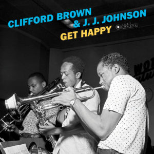 CLIFFORD BROWN / クリフォード・ブラウン / Get Happy(LP/180g)