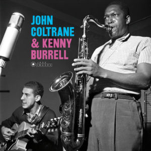 JOHN COLTRANE / ジョン・コルトレーン / John Coltrane & Kenny Burrell(LP/180g)