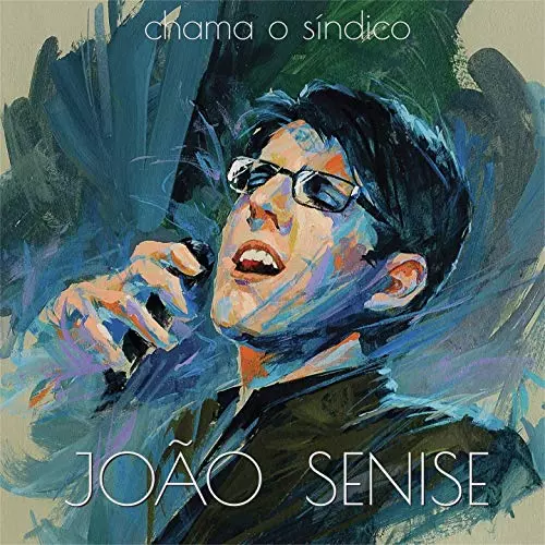 JOAO SENISE / ジョアン・セニージ / CHAMA O SINDICO