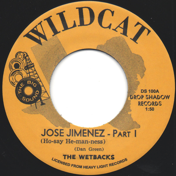 WETBACKS + SPOT BARNETT ORCH. / JOSE JIMENEZ PART I + SUMMERTIME