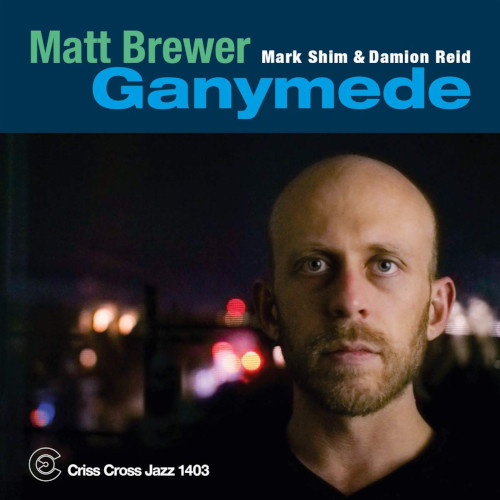 MATT BREWER / マット・ブリューワー / Ganymede