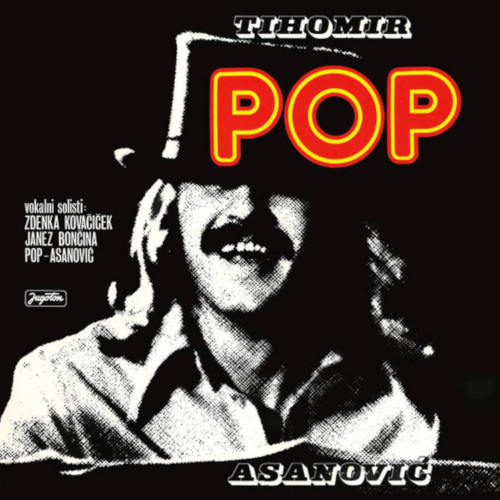 TIHOMIR POP ASANOVIC / Pop(LP)