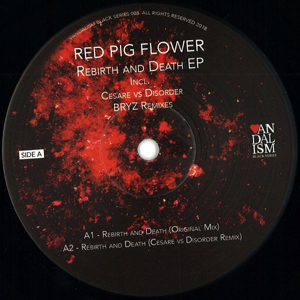 RED PIG FLOWER / VANDALISM BLACK SERIES 003