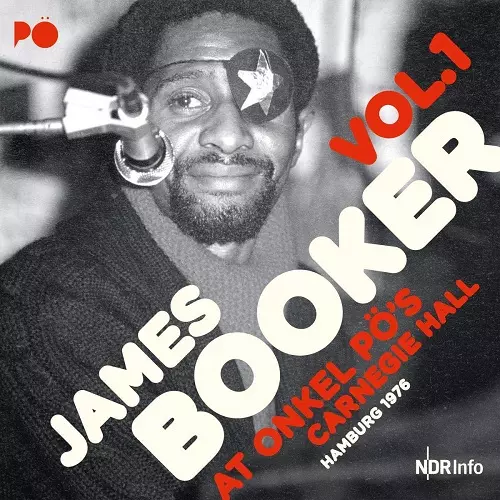 AT ONKEL PO'S CARNEGIE HALL.HAMBURG 1976 VOL.1 (2LP)/JAMES BOOKER