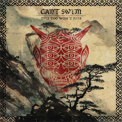 CAN'T SWIM / THIS TOO WON'T PASS (国内仕様盤) 