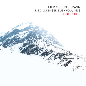 PIERRE DE BETHMANN / ピエール・デ・ベトマン / Medium Ensemble Vol 3/Todhe Todhe (2CD)