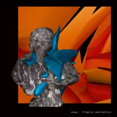 SMOG (HIPHOP) / FRAGILE AESTHETICS "LP"