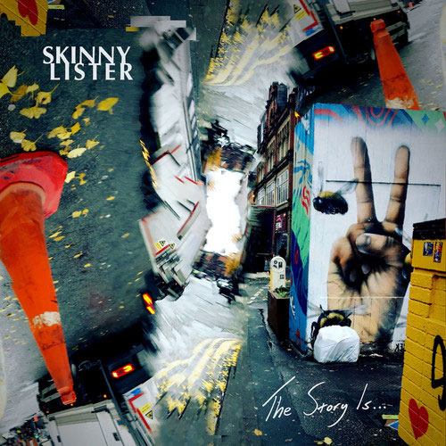 SKINNY LISTER / THE STORY IS... (国内仕様盤)