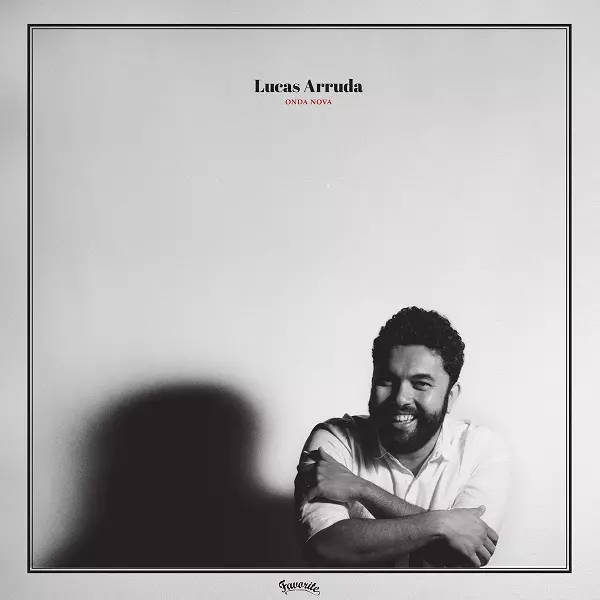 LUCAS ARRUDA / ルーカス・アルーダ / オンダ・ノヴァ