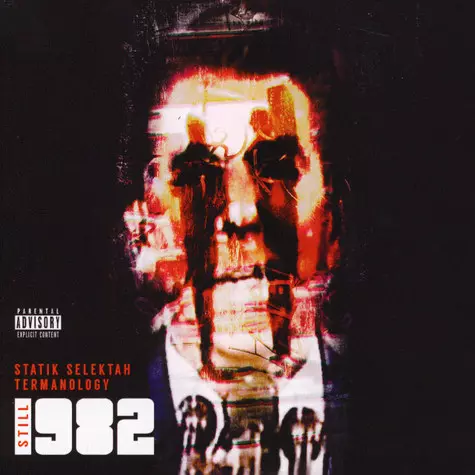 STATIK SELEKTAH &TERMANOLOGY / スタティック・セレクター&ターマノロジー / STILL 1982 