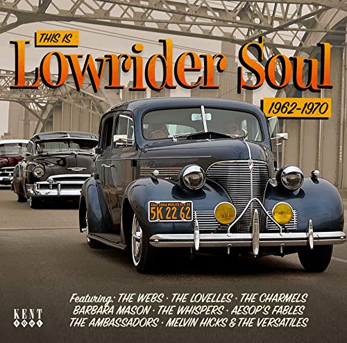 V.A. (THIS IS LOWRIDER SOUL) / THIS IS LOWRIDER SOUL 1962-1970 / ローライダー・ソウル
