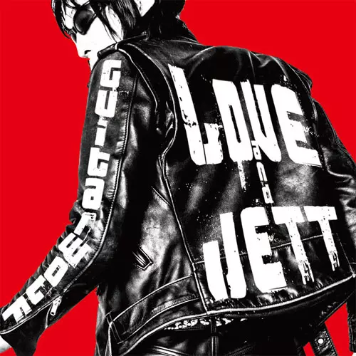 GUITAR WOLF / ギターウルフ / LOVE&JETT
