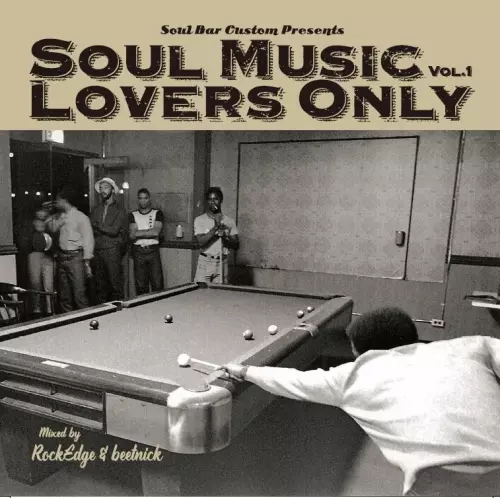 SOUL MUSIC LOVERS ONLY VOL.2(新装盤)/ROCK EDGE & BEETNICK