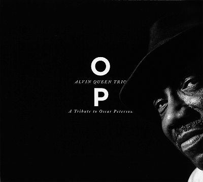 ALVIN QUEEN / アルヴィン・クイーン / Tribute To Oscar Peterson