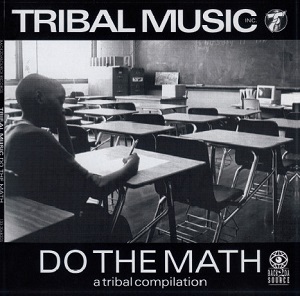 V.A. (TRIBAL MUSIC INC.) / DO THE MATH - A TRIBAL COMPILATION "2LP"