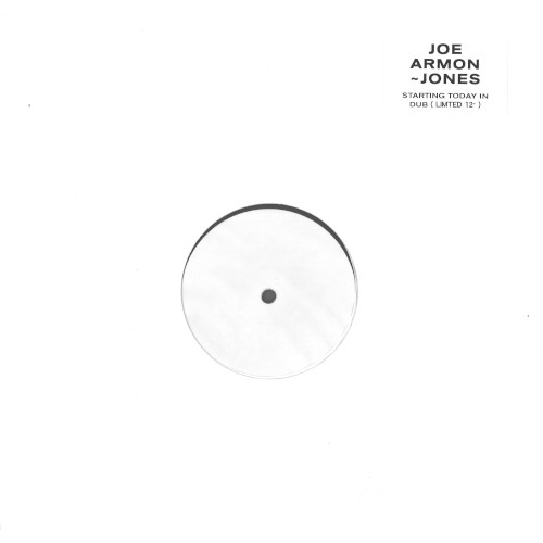 JOE ARMON-JONES / ジョー・アーモン・ジョーンズ / Starting Today in Dub / Mollison Dub Vocal(12")
