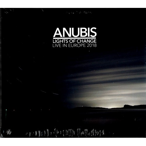 ANUBIS (PROG: AUS) / ANUBIS / LIGHTS OF CHANGE: LIVE IN EUROPE 2018