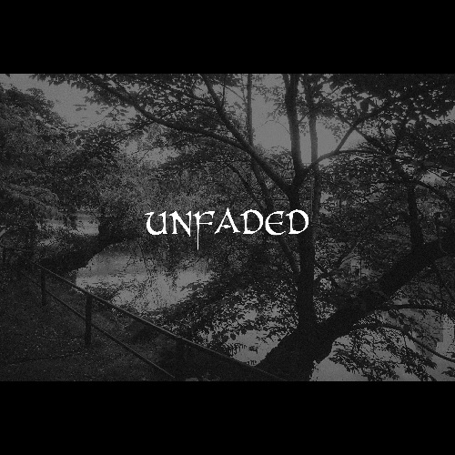 unfaded / unfaded