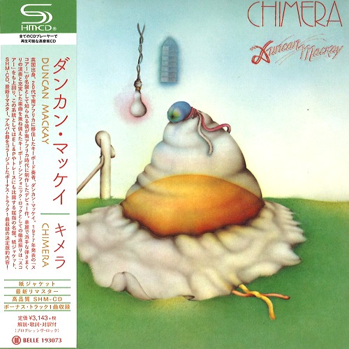 ダンカン・マッケイ / CHIMERA - SHM-CD/2019 REMASTER