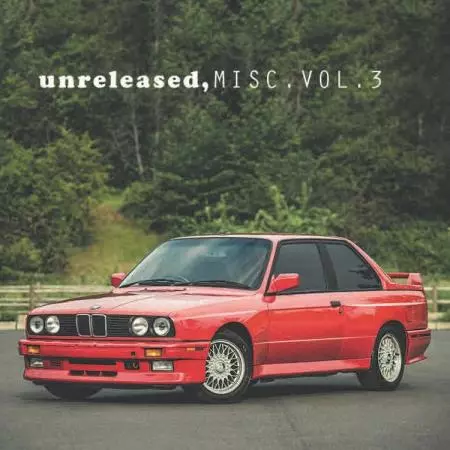 UNRELEASED, MISC. VOL. 3 