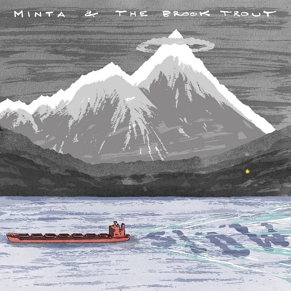 MINTA & THE BROOK TROUT / ミンタ & ザ・ブルック・トラウト / SLOW