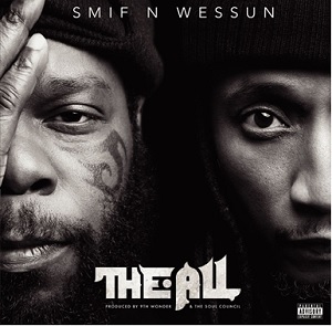 SMIF-N-WESSUN / スミフン・ウェッスン / THE ALL "CD"