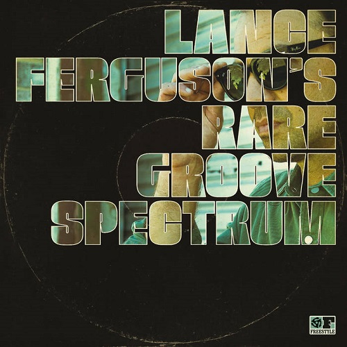 V.A. (LANCE FERGUSON) / LANCE FERGUSON'S RAREGROOVE SPECTRUM (LP)