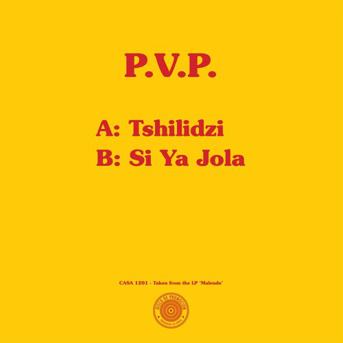 P.V.P. / THSILIDZI / SIYA JOLA