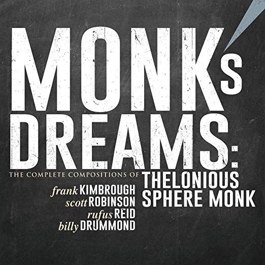 FRANK KIMBROUGH / フランク・キンブロウ / Monk's Dreams: The Complete Compositions Of Thelonious Sphere Monk