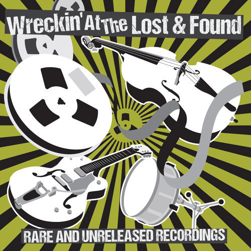 V.A. / WRECKIN' AT THE LOST & FOUND. VOL. 1