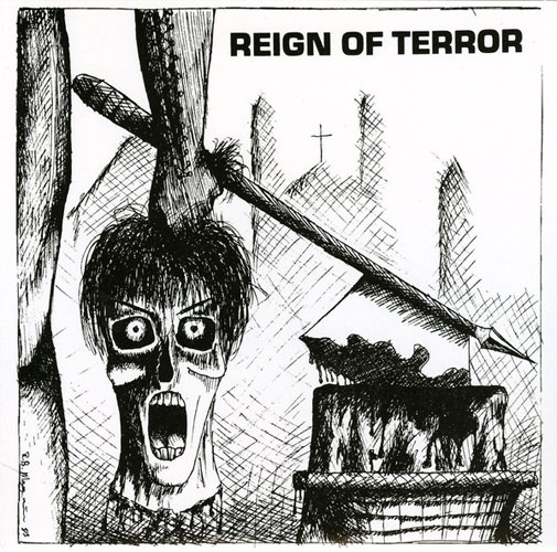 REIGN OF TERROR (PUNK/LA) / DON'T BLAME ME (7")