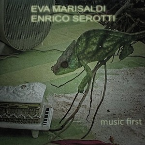 SEROTTI & MARISALDI / MUSIC FIRST