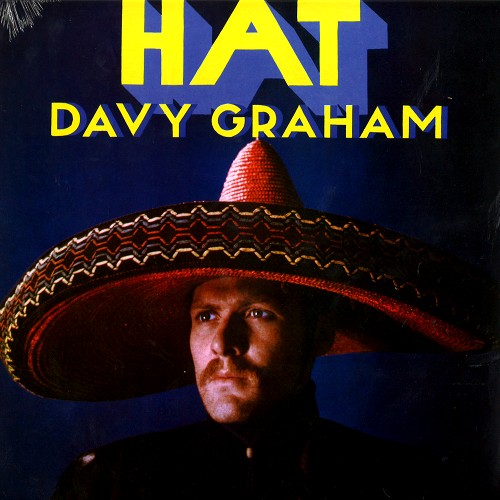 DAVY GRAHAM / デイヴィー・グラハム / HAT - 180g LIMITED VINYL