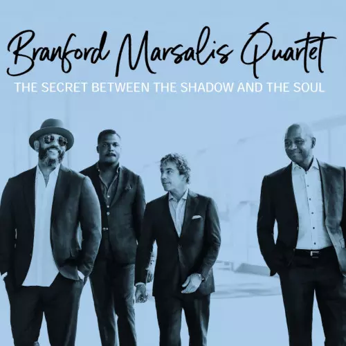 BRANFORD MARSALIS / ブランフォード・マルサリス / Secret Between the Shadow and the Soul
