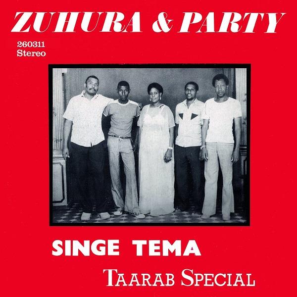 ZUHURA & PARTY / ズウラ & パーティ / SINGE TEMA: TAARAB SPECIAL