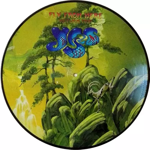 FLY FROM HERE-RETURN TRIP: LIMITED EDITION VINYL PICTURE DISC/YES