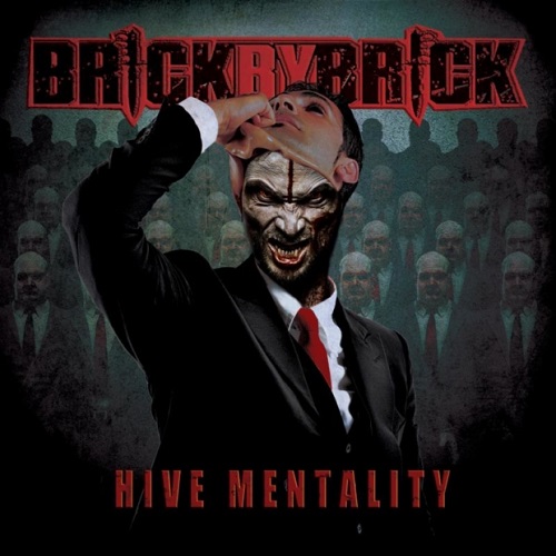 BRICK BY BRICK / ããªãã¯ãã¤ããªã㯠/ HIVE MENTALITY