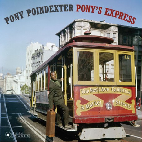 PONY POINDEXTER / ポニー・ポインデクスター / Pony’s Express