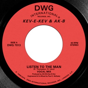 KEV-E-KEV & AK-B / LISTEN TO THE MAN b/w KEEP ON DOIN 7"