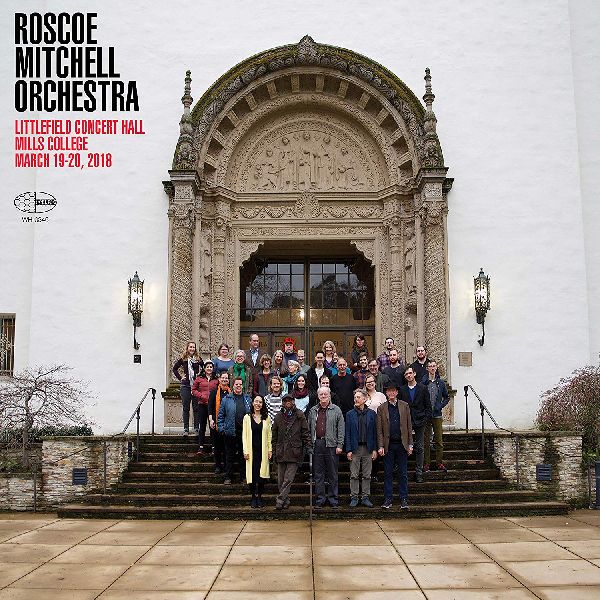 ROSCOE MITCHELL / ロスコー・ミッチェル / Littlefield Concert Hall Mills College