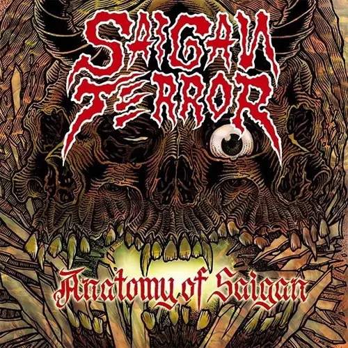 SAIGAN TERROR / Anatomy of Saigan